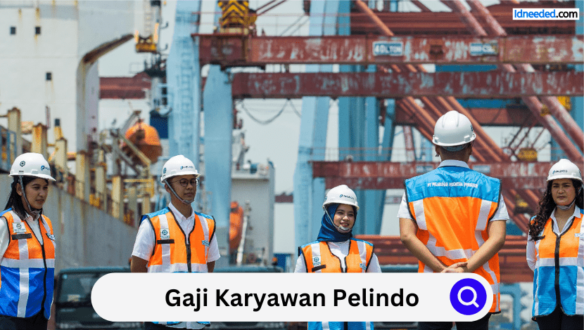 Gaji Karyawan Pelindo