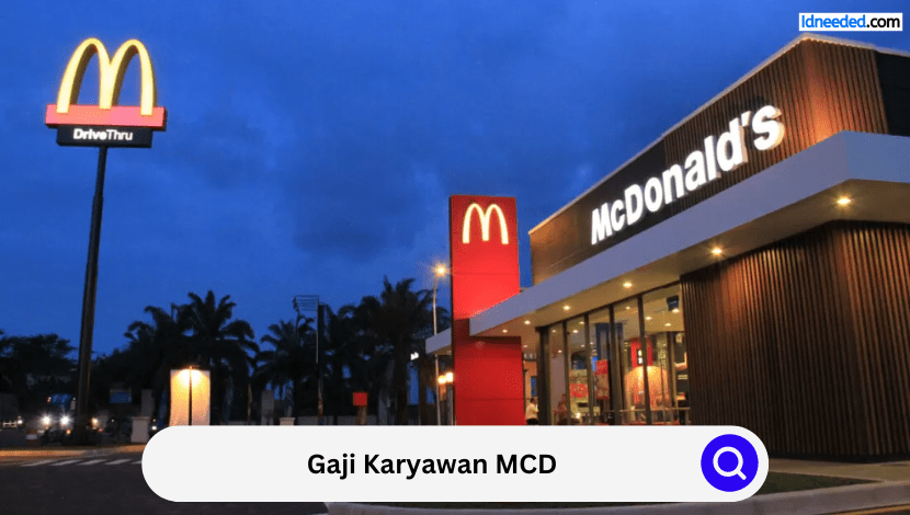 Gaji Karyawan MCD