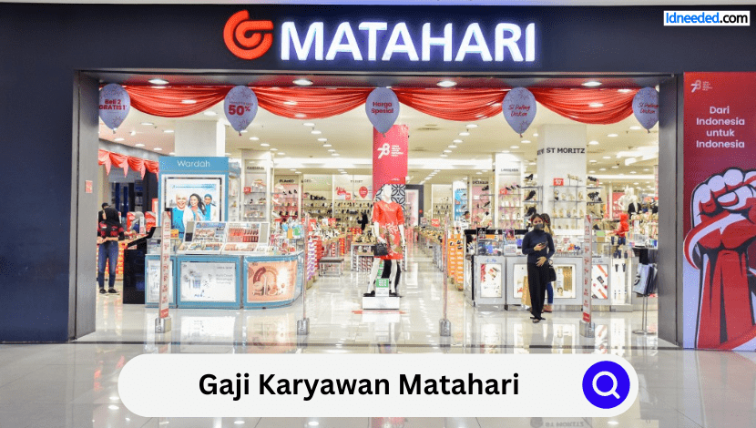 Gaji Karyawan Matahari