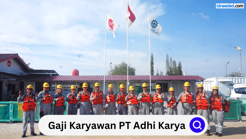 Gaji Karyawan PT Adhi Karya Terbaru 2024