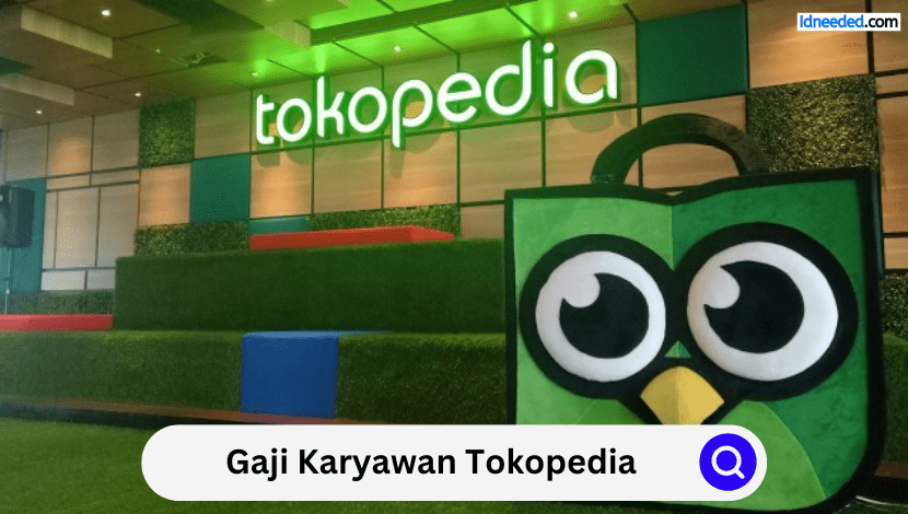 Gaji Karyawan Tokopedia