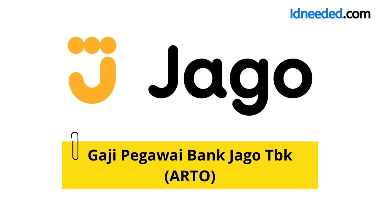 Gaji Pegawai Bank Jago Tbk (ARTO)