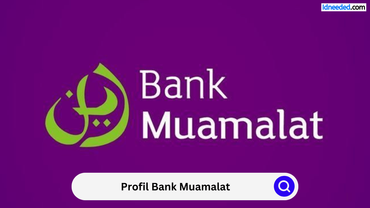 Profil Bank Muamalat