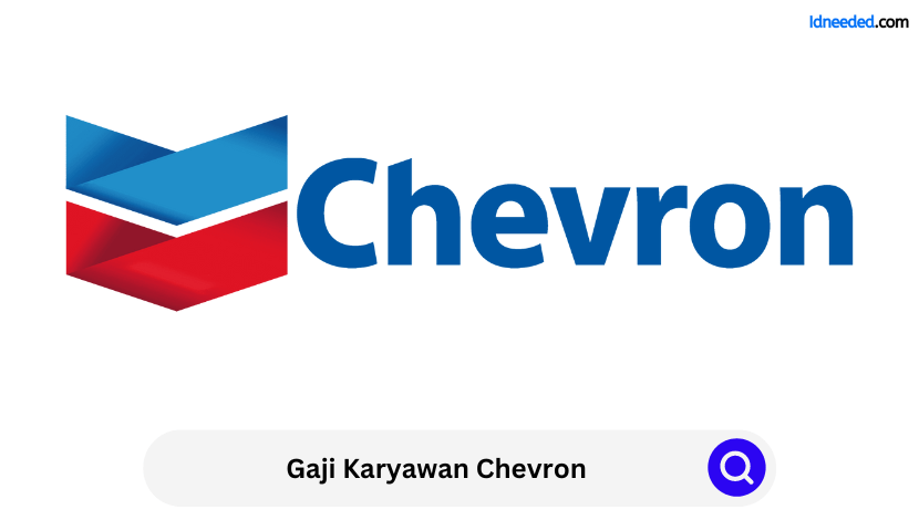 Gaji Karyawan Chevron