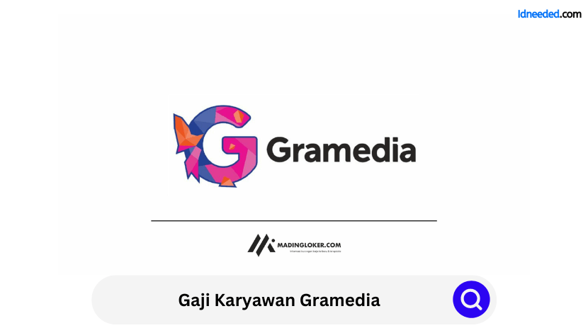 Gaji Karyawan Gramedia