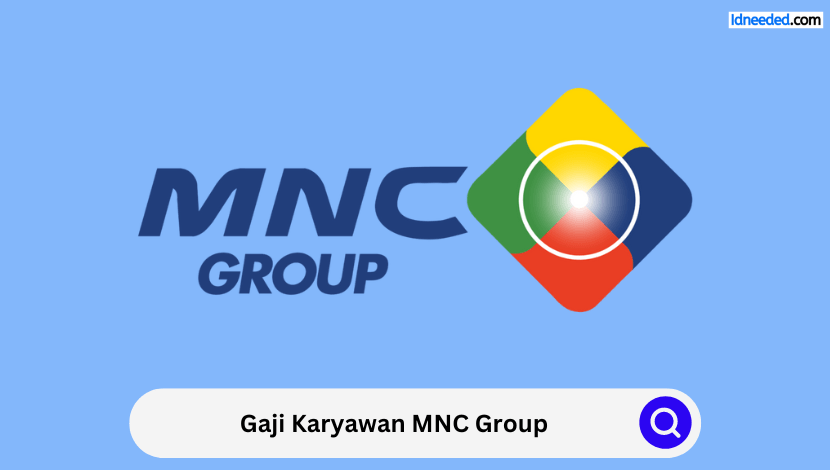 Gaji Karyawan MNC Group