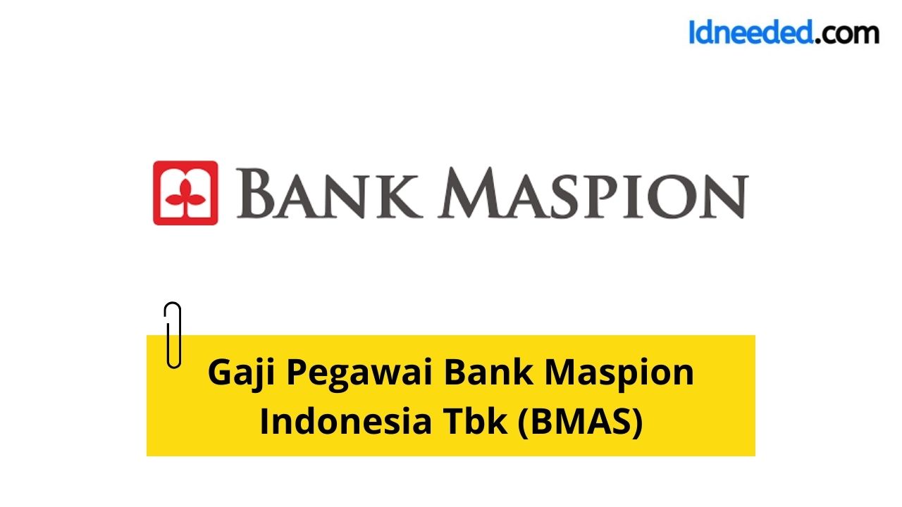 Gaji Pegawai Bank Maspion Indonesia Tbk (BMAS)