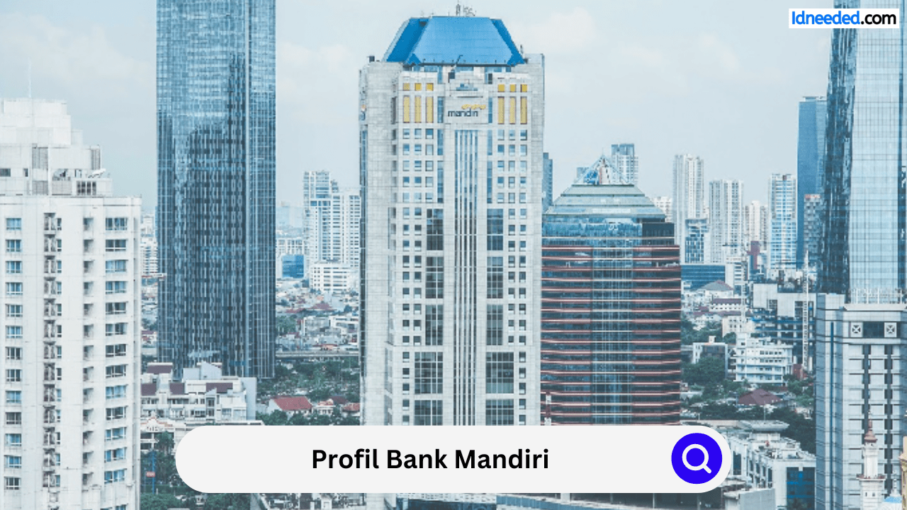 Profil Bank Mandiri