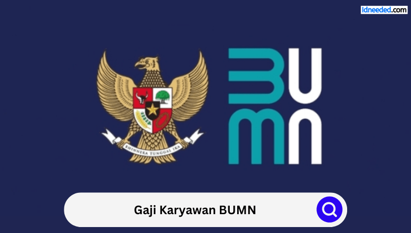 Gaji Karyawan BUMN