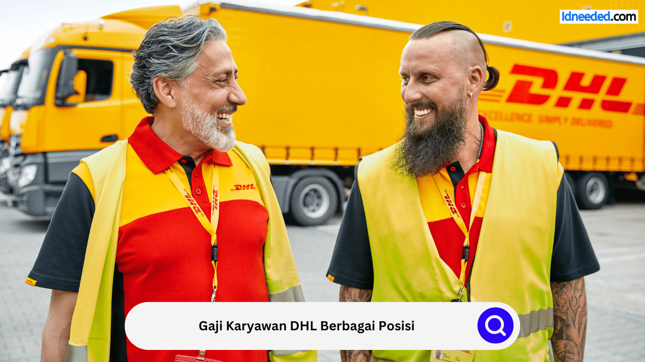 Gaji Karyawan DHL Berbagai Posisi