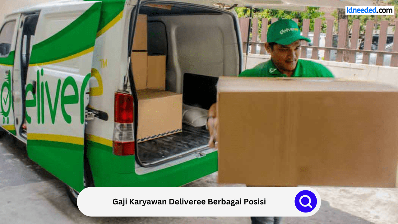 Gaji Karyawan Deliveree Berbagai Posisi