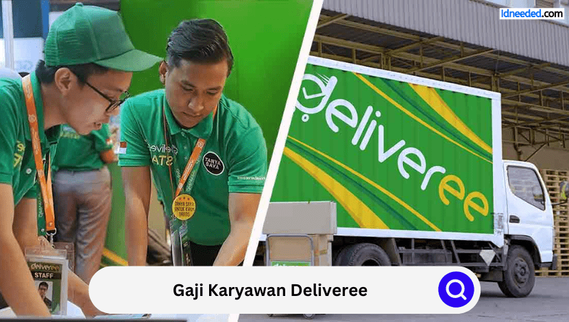 Gaji Karyawan Deliveree