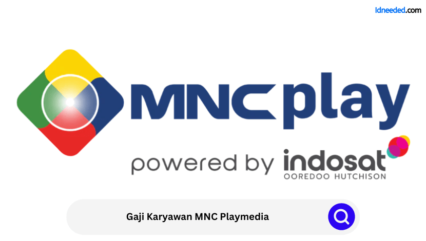 Gaji Karyawan MNC Playmedia