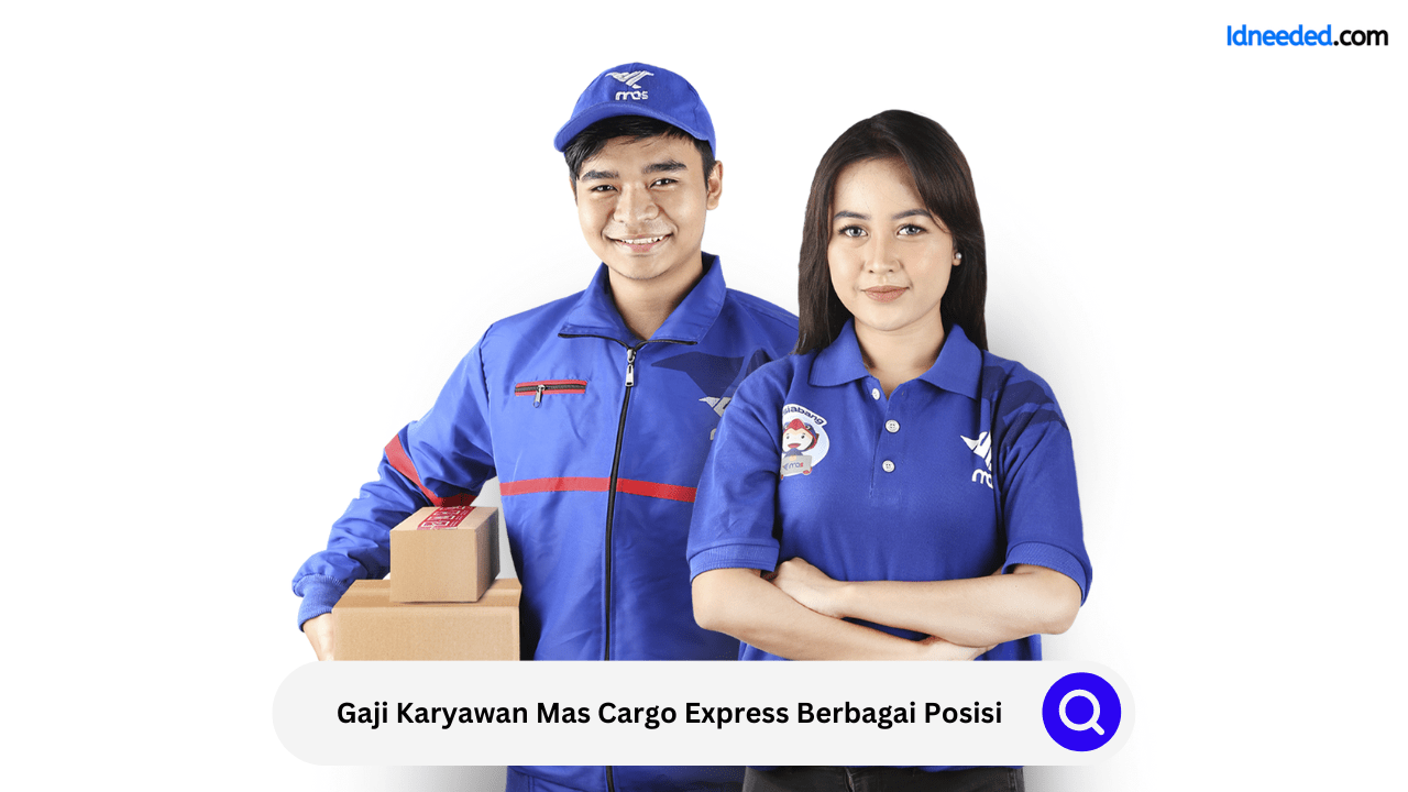 Gaji Karyawan Mas Cargo Express Berbagai Posisi