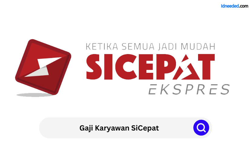 Gaji Karyawan SiCepat