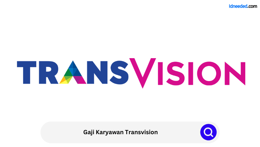 Gaji Karyawan Transvision