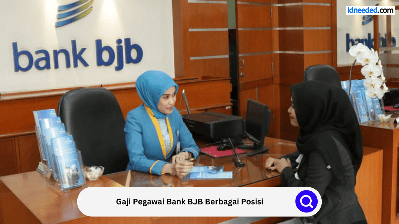 Gaji Pegawai Bank BJB Berbagai Posisi