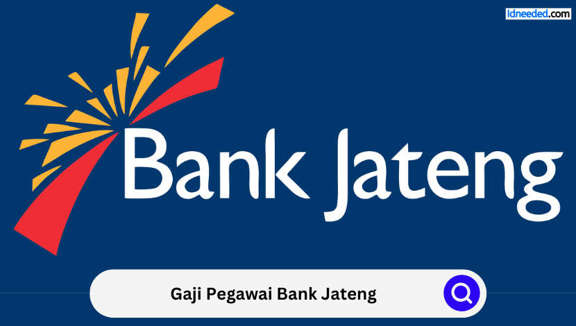 Gaji Pegawai Bank Jateng