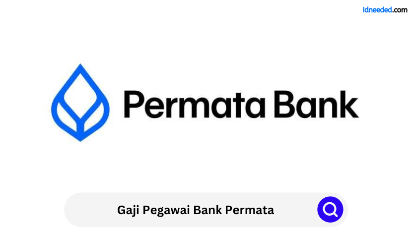 Gaji Pegawai Bank Permata