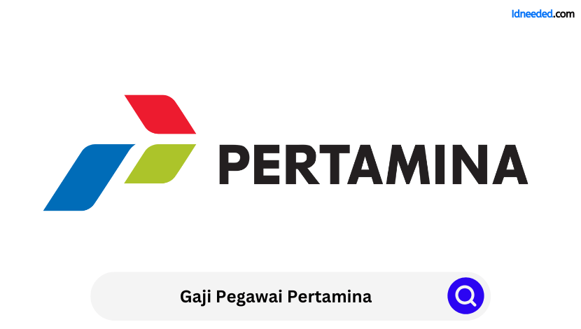 Gaji Pegawai Pertamina