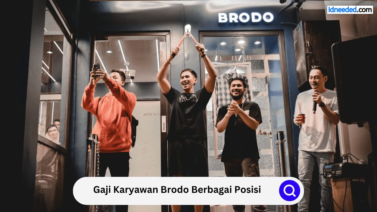 Gaji Karyawan Brodo Berbagai Posisi