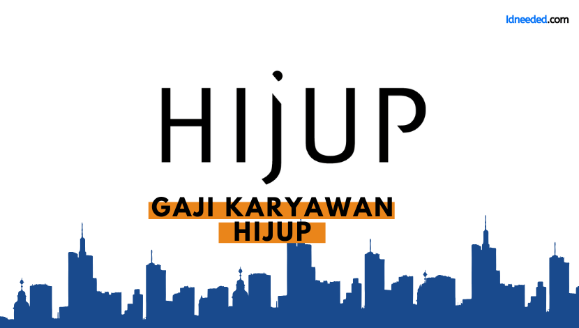 Gaji Karyawan Hijup