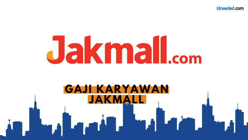 Gaji Karyawan Jakmall