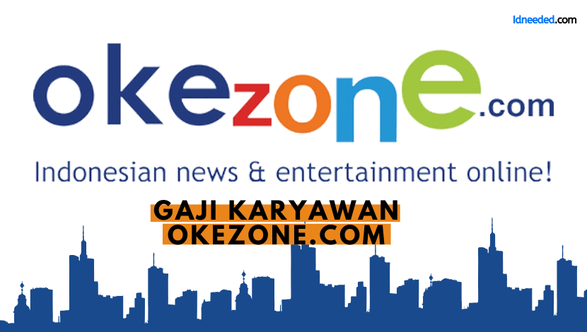 Gaji Karyawan Okezone.com