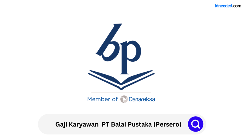 Gaji Karyawan PT Balai Pustaka (Persero)