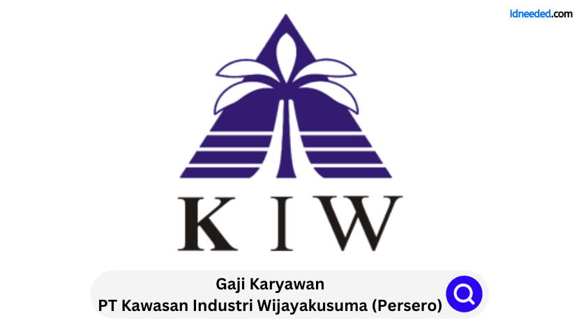 Gaji Karyawan PT Kawasan Industri Wijayakusuma (Persero)