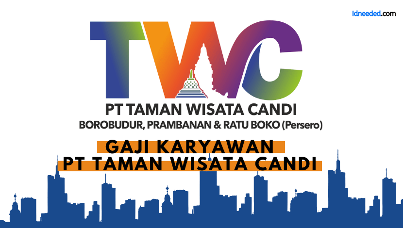 Gaji Karyawan PT Taman Wisata Candi