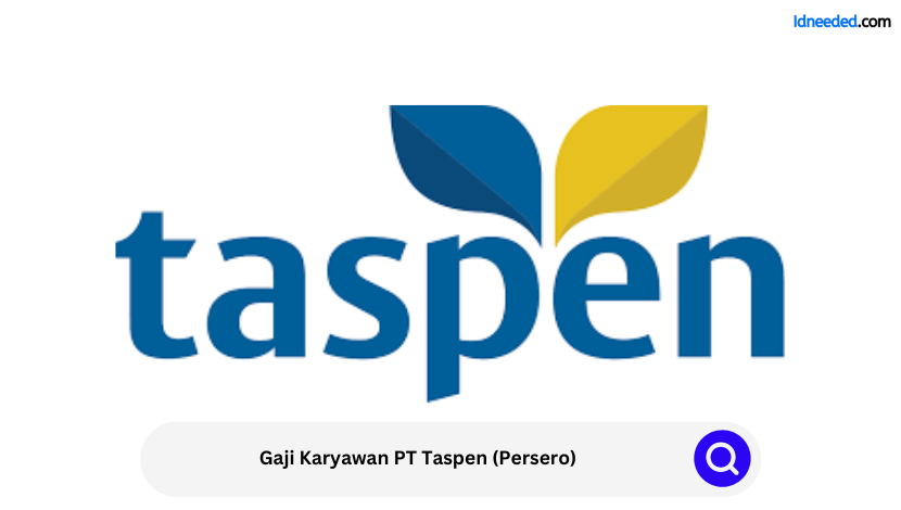 Gaji Karyawan PT Taspen (Persero)