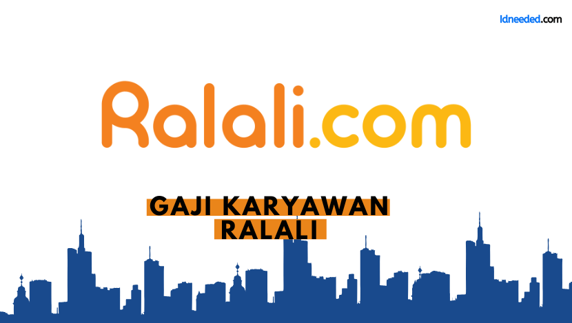 Gaji Karyawan Ralali