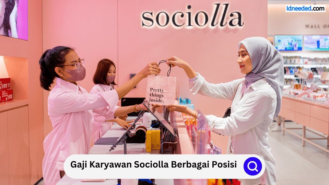 Gaji Karyawan Sociolla Berbagai Posisi