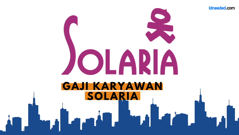 Gaji Karyawan Solaria