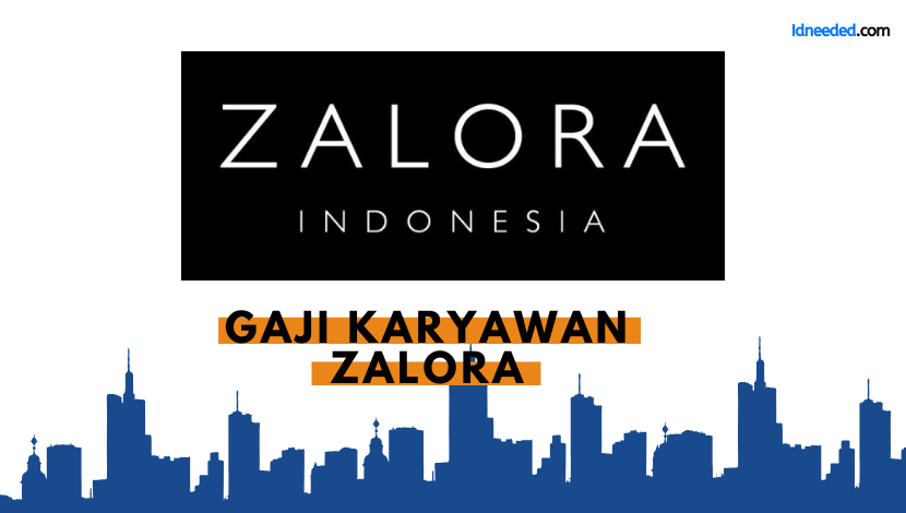 Gaji Karyawan Zalora