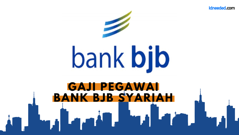 Gaji Pegawai Bank BJB Syariah