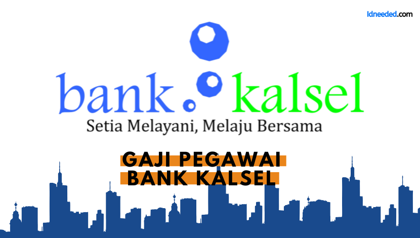 Gaji Pegawai Bank Kalsel