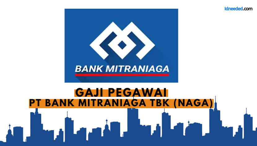 Gaji Pegawai Bank Mitra Niaga