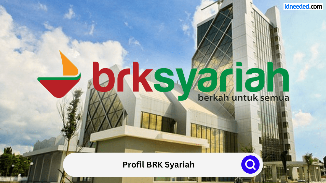 Profil BRK Syariah