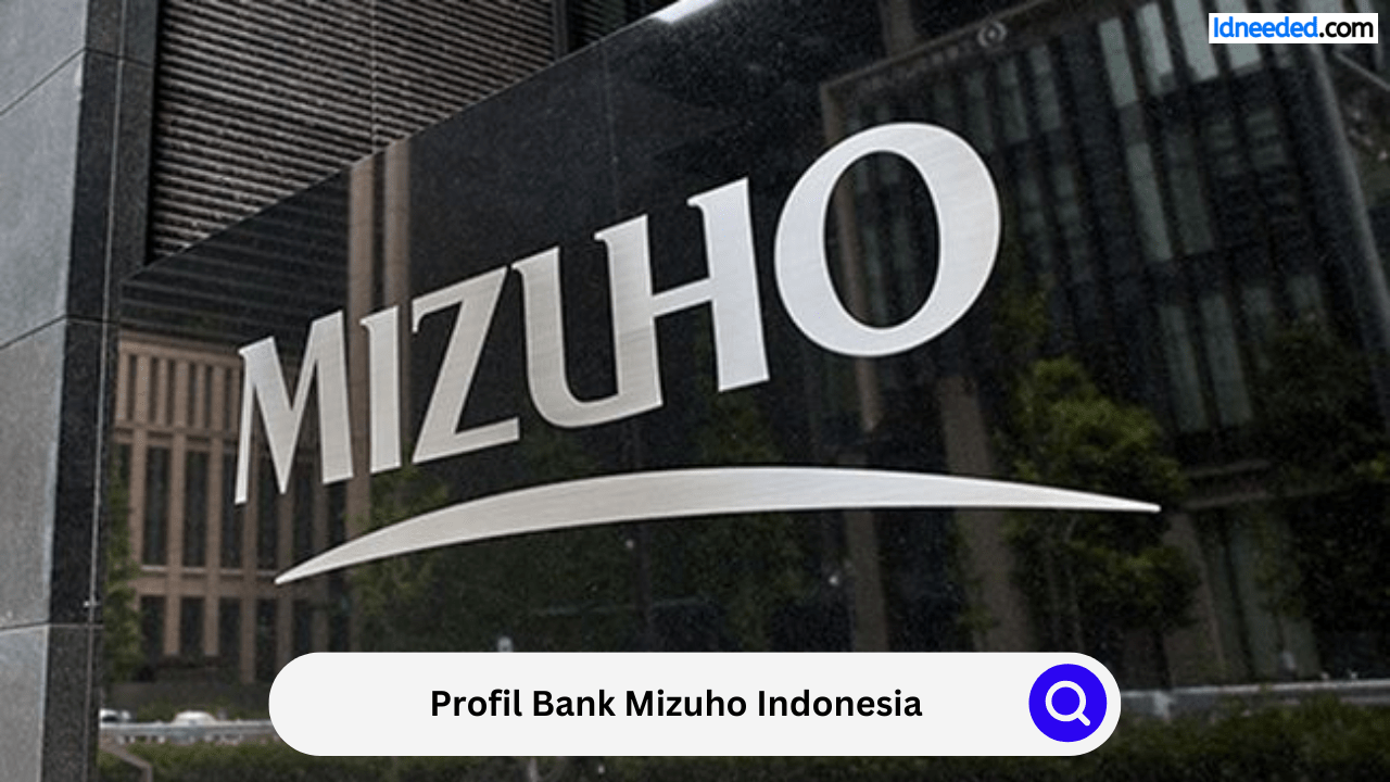 Profil Bank Mizuho Indonesia