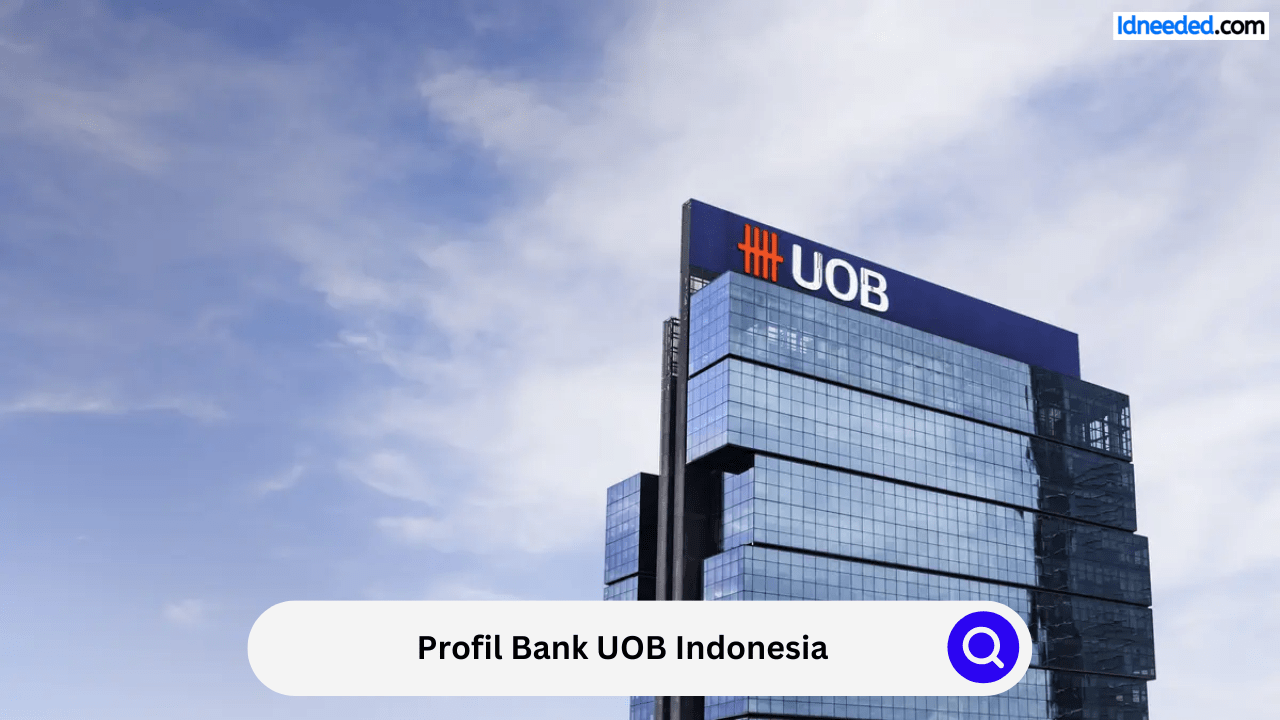 Profil Bank UOB Indonesia