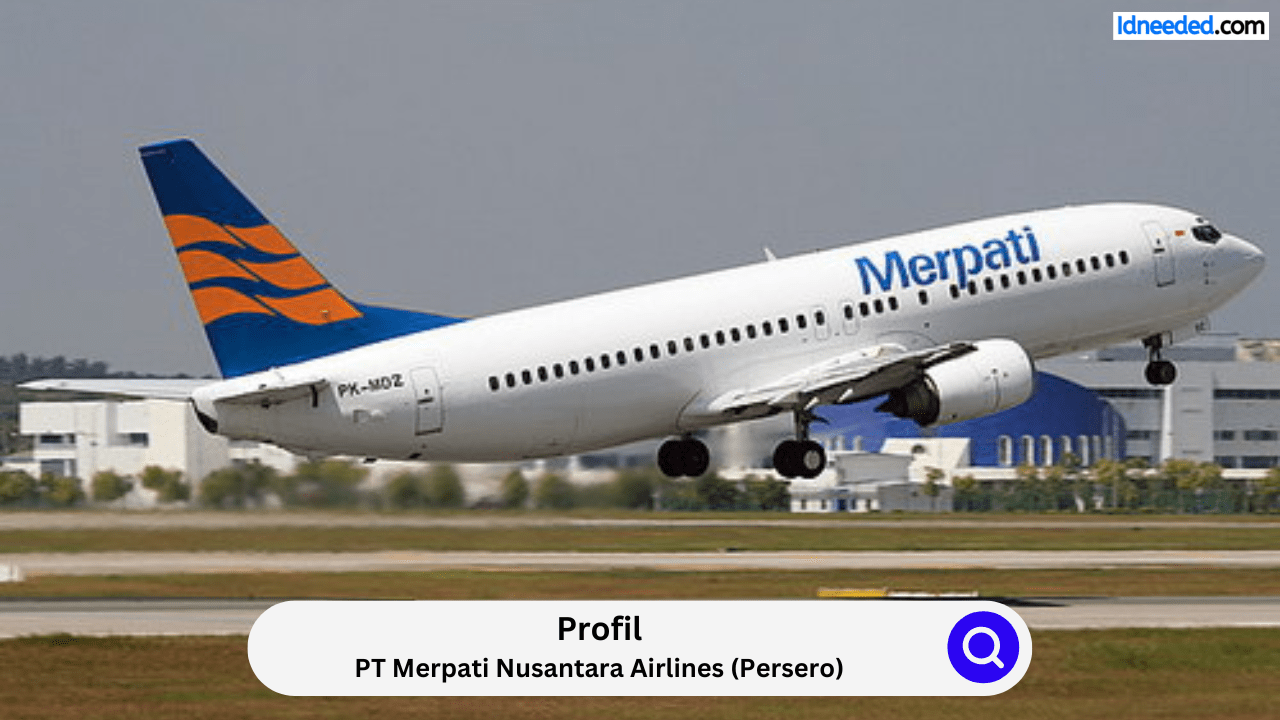 Profil PT Merpati Nusantara Airlines (Persero)