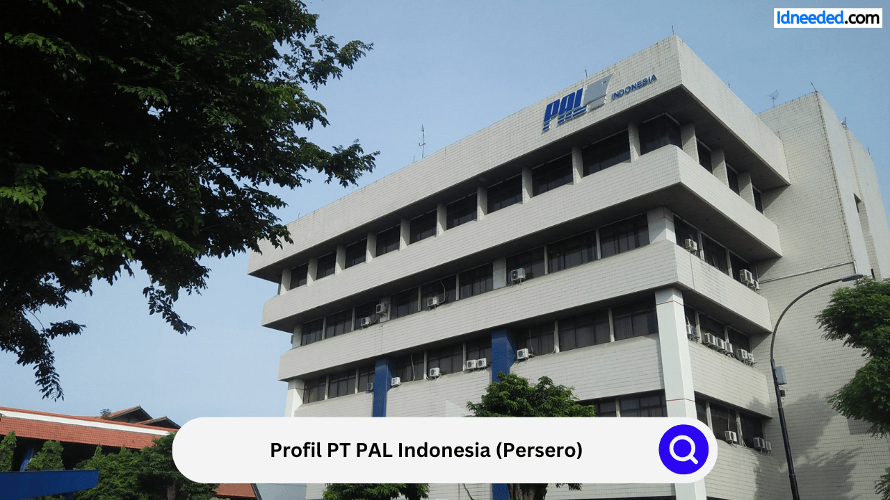 Profil PT PAL Indonesia (Persero)