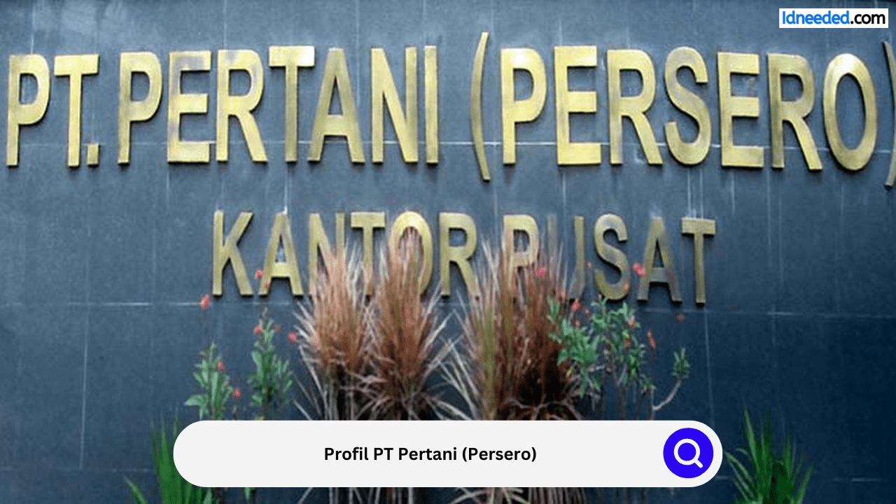 Profil PT Pertani (Persero)