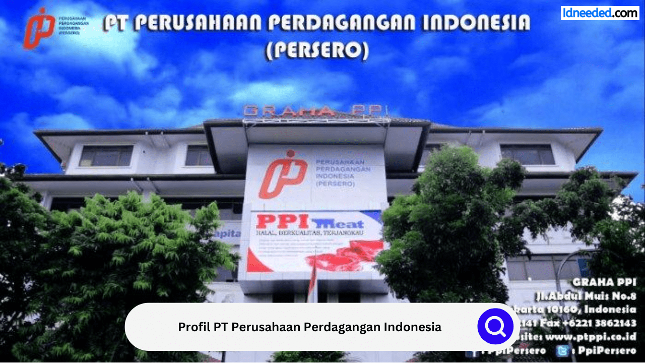 Profil PT Perusahaan Perdagangan Indonesia