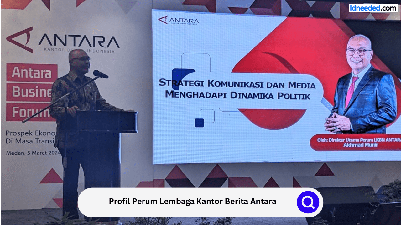 Profil Perum Lembaga Kantor Berita Antara