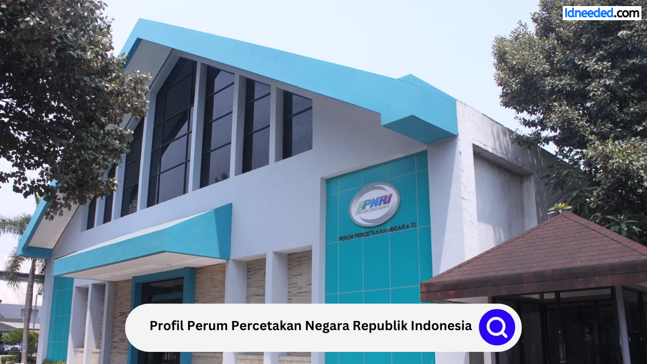 Profil Perum Percetakan Negara Republik Indonesia