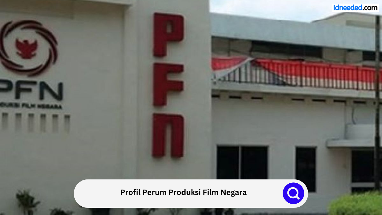 Profil Perum Produksi Film Negara