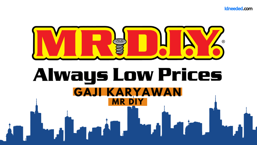 Gaji Karyawan MR DIY